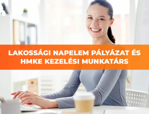 Lakossági Napelem Pályázat és HMKE Kezelési Munkatárs
